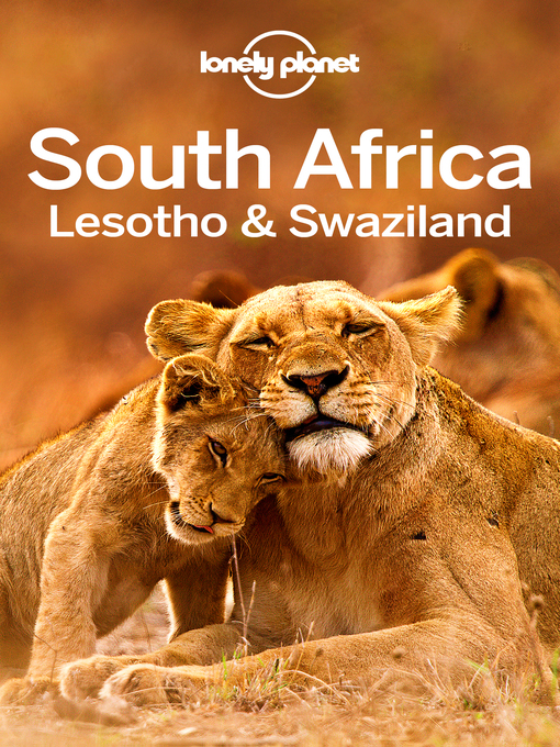 Title details for Lonely Planet South Africa, Lesotho & Swaziland by Lonely Planet - Available